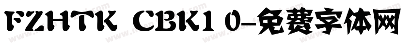FZHTK  CBK1 0字体转换